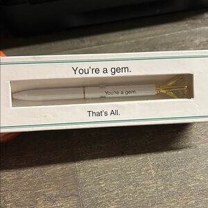 Gold and White Pen - You're a Gem